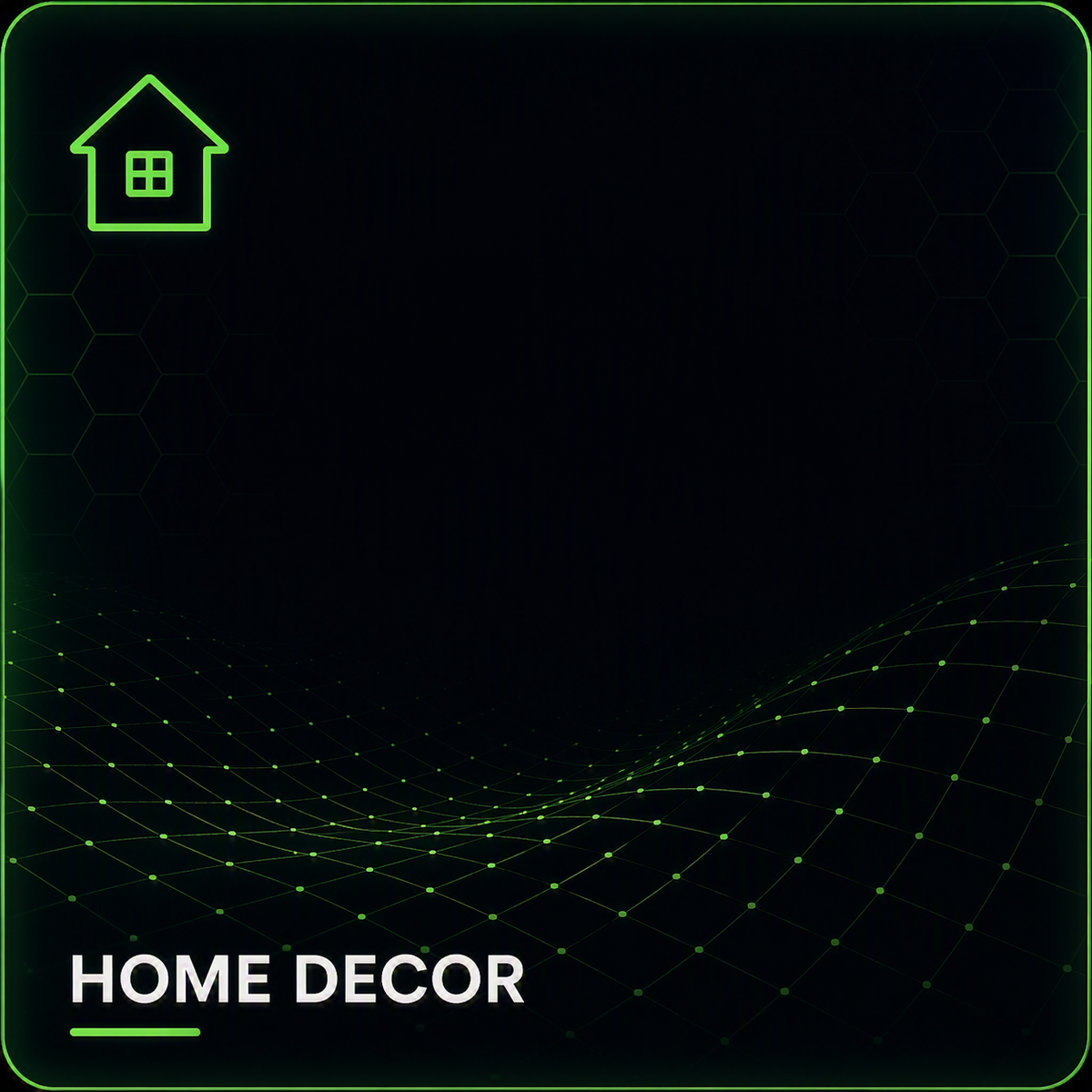 Home & Decor